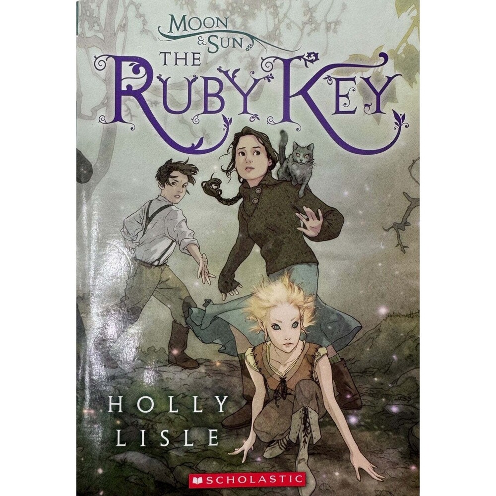 Holly Lisle The Ruby Key Paperback Book Scholastic Moon & Sun Series